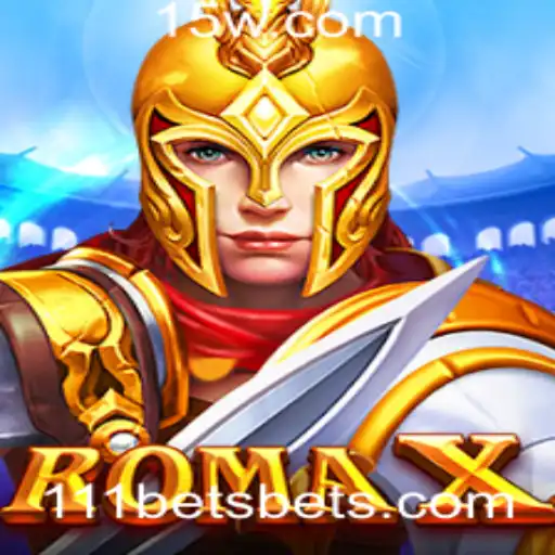 Descubra RomaX: O Jogo de Estratégia de Apostas 111 Bet